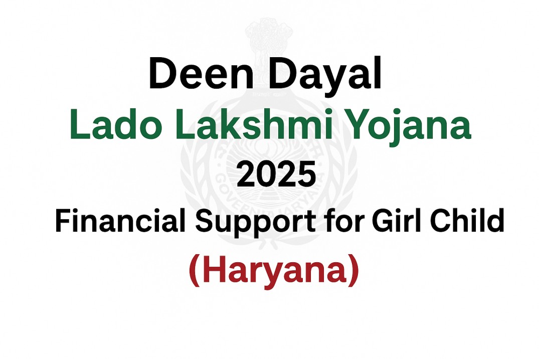 Deen Dayal Lado Lakshmi Yojana 2025 Haryana